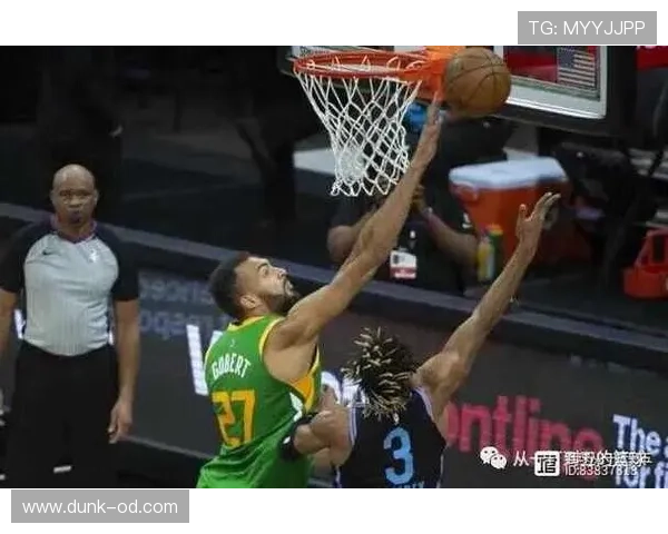 戈贝尔内线防守主导禁区，对比前季护框效率再提升