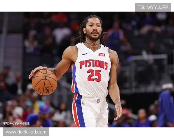 德里克·罗斯突破发力带动球队进攻节奏明显提升效率